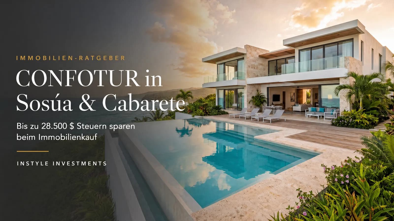 CONFOTUR in Sosúa & Cabarete: Wie Sie beim Immobilienkauf bis zu 15 Jahre Steuern sparen (Leitfaden 2026)