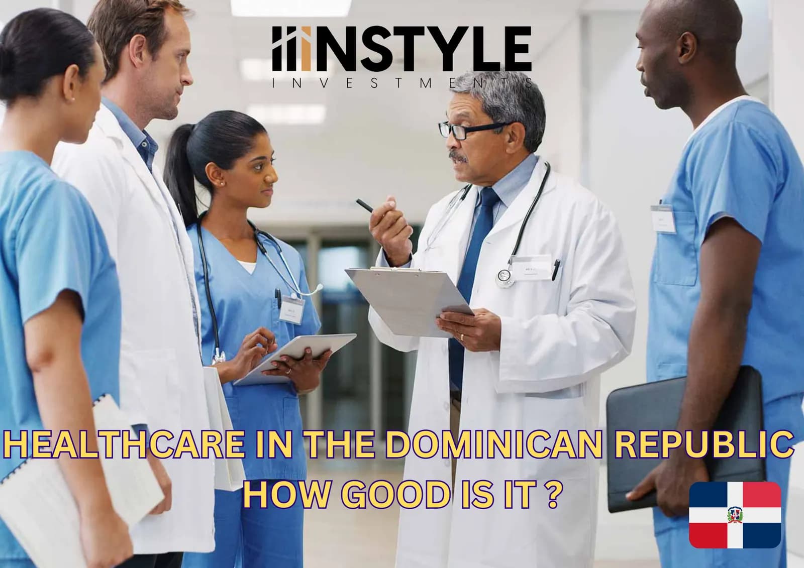 Healthcare in the Dominican Republic for Expats and Tourists (2026 Guide)